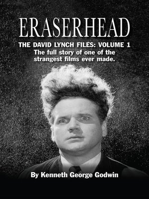 cover image of Eraserhead, the David Lynch Files